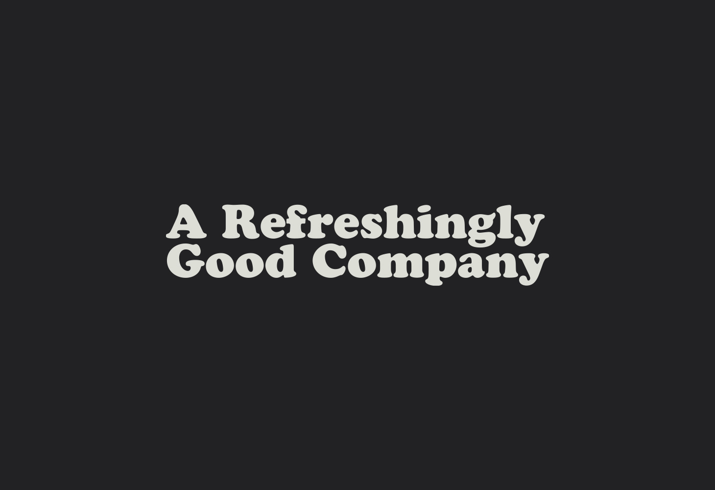 A Refreshingly Good Company - Branding - Logotype