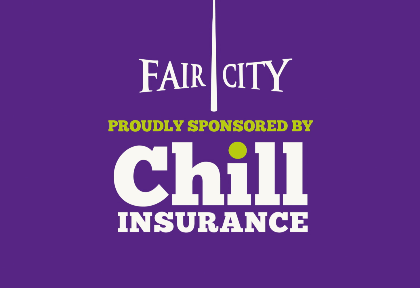 Chill - Fair City - LockUp
