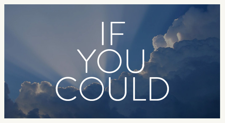 If You Could - Identity - In heaven